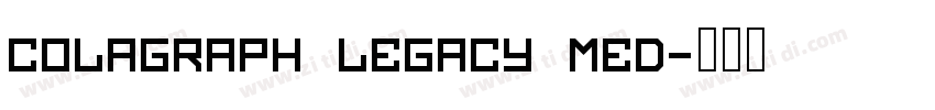 Colagraph Legacy Med字体转换
